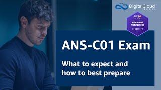 AWS Certified Advanced Networking Exam - What to expect and how to best prepare