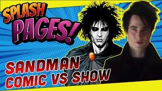 Sandman Comic vs Show on Splash Pages the Comic Book Club