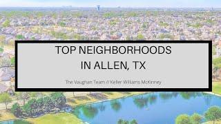 5 Best Neighborhoods In Allen, TX // Living in Allen