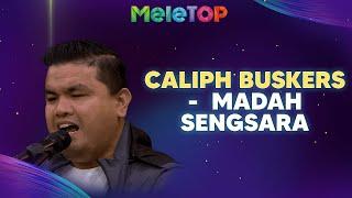 Caliph Buskers - Madah Sengsara | MeleTOP | Nabil & Namie