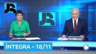 Assista à íntegra do Jornal da Record | 18/11/2024