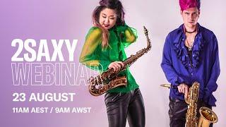 2Saxy Free Online Seminar - Yamaha Music Australia