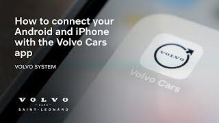 How to connect you iPhone/Android with the Volvo Cars app (Volvo system) | Volvo Cars Saint-Léonard