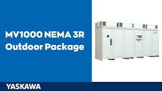 MV1000 NEMA 3R Outdoor Package Overview