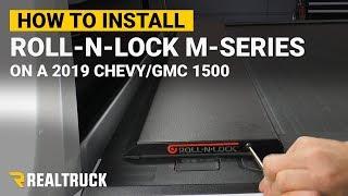 How to Install Roll-N-Lock M-Series Tonneau Cover on a 2019 Chevy GMC 1500