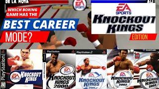 Which Boxing Game has the best Career mode - EA Sports Knockout Kings Series