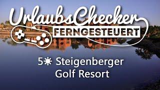 5 Steigenberger Golf Resort | El Gouna | UrlaubsChecker ferngesteuert