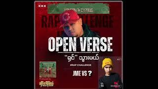 #Jme "ရှင်"သွားမယ် Open Verse Challenge (ProgramX)