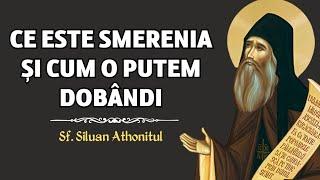 Ce este smerenia și cum o putem dobândi – Sf. Siluan Athonitul