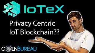 IoTeX Review 2019: Should You Consider IOTX??