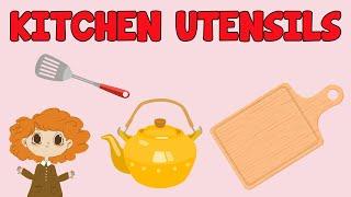 Kitchen Utensils Name for Kids | Kitchen Tools Vocabulary