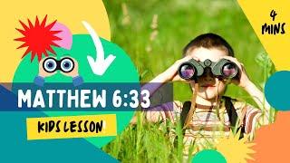 Kids Bible Devotional - Matthew 6:33 | Seek God First