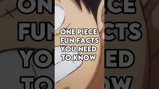 One Piece facts YOU need to know | One Piece #onepiece #anime