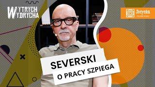Vincent V. Severski:  miałem kilka tożsamości i paszportów | 𝐖𝐲𝐰𝐢𝐚𝐝 𝐳 𝐛𝐲ł𝐲𝐦 𝐬𝐳𝐩𝐢𝐞𝐠𝐢𝐞𝐦