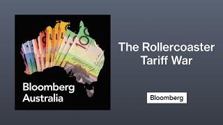 What The Rollercoaster Tariff War Means for Investors and Interest Rates | The Bloomberg...