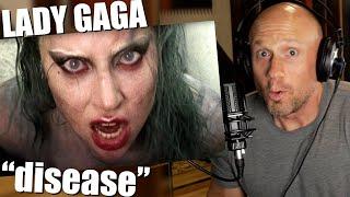 GRITTY singing Lady Gaga! Vocal Coach reacts to and Analyzes "Disease" Official Music Video