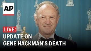 LIVE: New Mexico officials give update on Gene Hackman’s death