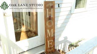 Aging Wood to Stencil a Vertical Porch Sign | Oak Lane Studio