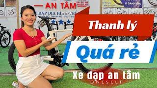 Thanh Lý Giảm Sốc, Giảm Cực Sâu Cho Các Mẫu Xe Đạp : Xe Đạp An Tâm 0843.612.666