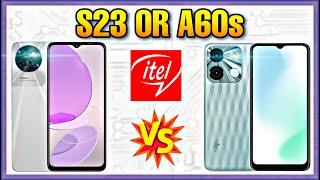 Itel A60s vs Itel S23 4G | Specification | Comparison | Features | Price