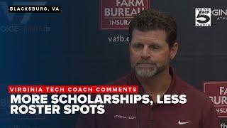 New NCAA rules boost scholarships while reducing roster spots starting in 2025, VT coach comments