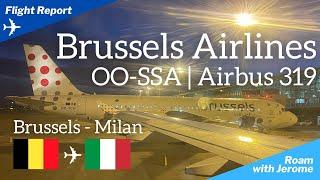 BRUSSELS AIRLINES  | AIRBUS 319 | Brussels (BRU) to Milan (MXP) | SN3153  | OO-SSA