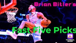 Brian Bitler’s Fast Five Free Selections Wednesday 2/8/23