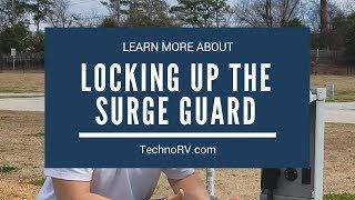 TechnoRV Surge Guard Learning Series: Locking up the Surge Guard 34950 and 34930 to the RV Pedestal