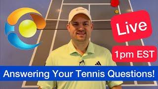 2MinuteTennis is live! Answering Your Tennis Questions!