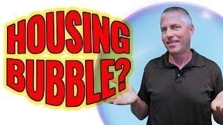 Are We in a Real Estate Bubble?