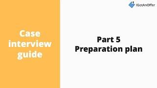 Case interview: 2-week preparation plan