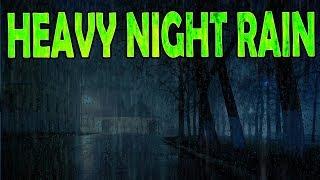  Heavy Rain Sounds at Night - Sleep, Study, Relax | Ambient Noise Rainstorm, @Ultizzz day#69