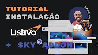 Tutorial: Instalação Tema Listivo wordpress + Novo addon Sky addon