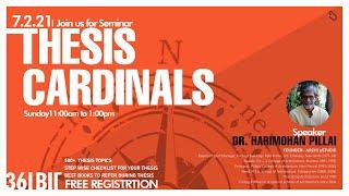 THESIS CARDINALS | Seminar by DR. HARIMOHAN PILLAI alumni of IITK
