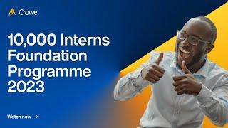 10,000 Interns Foundation Programme 2023