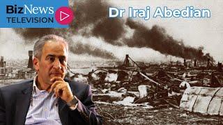 Dr Iraj Abedian: Israel v Iran’s Regime - A half century in the making, this is a fight to the death