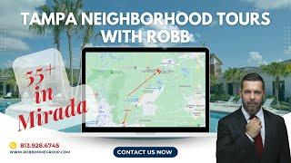 55+ Community in Mirada Tour with Robb