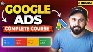 Google Ads Full Course | Learn Google Ads from Beginner to Advanced