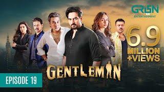 Gentleman Episode 19 | Humayun Saeed | Yumna Zaidi | Mezan, Masterpaints, Ujooba Beauty Cream