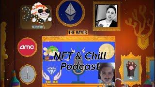 NFT and Chill Podcast: ICYMI Alpha