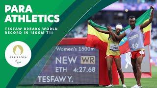 Yayesh Gate Tesfaw Smashes 1500m World Record For Gold 