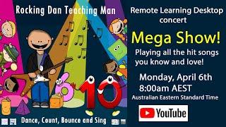 Rocking Dan Live Remote Learning Desktop Concert Mega Show!