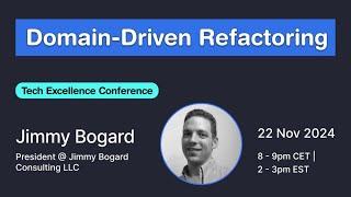 Domain-Driven Refactoring (Jimmy Bogard)