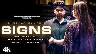 Guru Randhawa: Signs (Video) | Man Of The Moon | Rupan Bal, Sanjoy | Bhushan Kumar