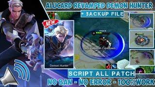 NEW SCRIPT ALUCARD REVAMP DEMON HUNTER & BACKUP FILE | MOBILE LEGENDS