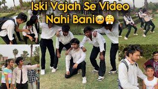 Aj Video Nahi Bani || Shoot Vlog