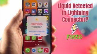 Fixed iPhone: Charging Not Available! Liquid Detected in Lightning Connector!