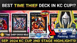 BEST TIME THIEF DECK IN KC CUP!? RESULTS REVEALED! KC CUP 2ND STAGE HIGHLIGHTS! [Yugioh Duel Links]