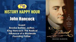 History Happy Hour Episode 179: John Hancock