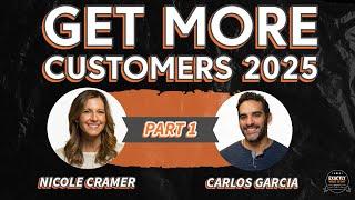 Get More Clients in 2025 with Carlos M. Garcia and Nicole Cramer